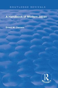 bokomslag Revival: A Handbook of Modern Japan (1903)