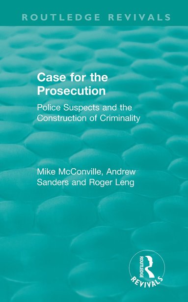 bokomslag Routledge Revivals: Case for the Prosecution (1991)