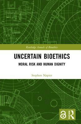 Uncertain Bioethics 1