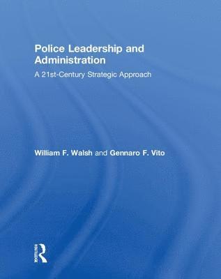 bokomslag Police Leadership and Administration