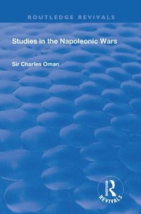 bokomslag Revival: Studies in the Napoleonic Wars (1929)