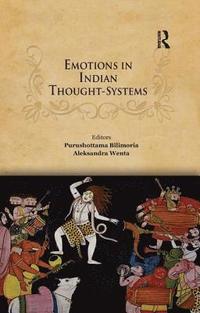 bokomslag Emotions in Indian Thought-Systems