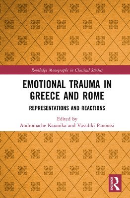 Emotional Trauma in Greece and Rome 1