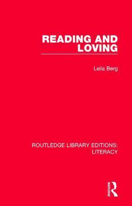 Leila Berg - Reading and Loving, Inbunden