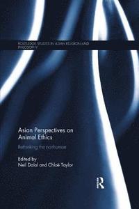 bokomslag Asian Perspectives on Animal Ethics