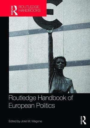 bokomslag Routledge Handbook of European Politics