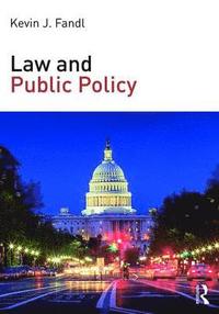 bokomslag Law and Public Policy