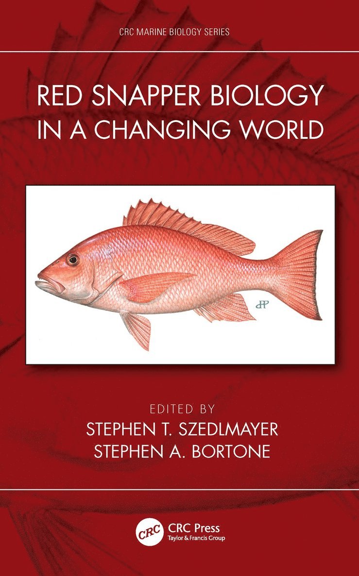 Red Snapper Biology in a Changing World 1