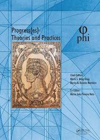 bokomslag Progress(es), Theories and Practices