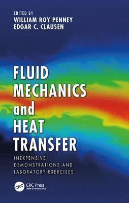 bokomslag Fluid Mechanics and Heat Transfer