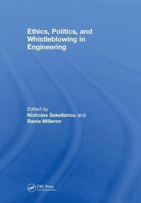 bokomslag Ethics, Politics, and Whistleblowing in Engineering