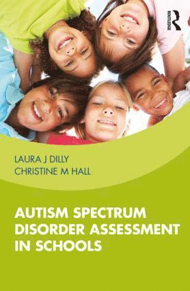 bokomslag Autism Spectrum Disorder Assessment in Schools