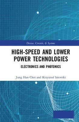 High-Speed and Lower Power Technologies 1