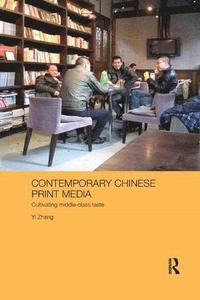 bokomslag Contemporary Chinese Print Media