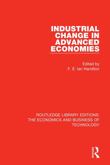 bokomslag Industrial Change in Advanced Economies