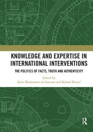 bokomslag Knowledge and Expertise in International Interventions