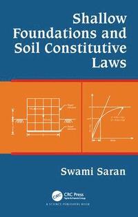 bokomslag Shallow Foundations and Soil Constitutive Laws