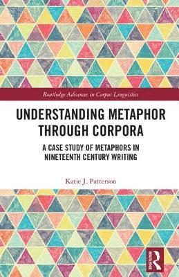 Understanding Metaphor through Corpora 1