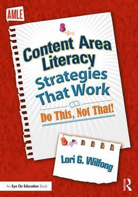 Lori G. Wilfong, USA) Wilfong, Lori G. (Kent State University - Content Area Literacy Strategies That Work, Häftad