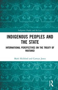 bokomslag Indigenous Peoples and the State