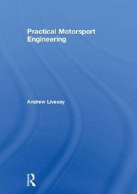 bokomslag Practical Motorsport Engineering