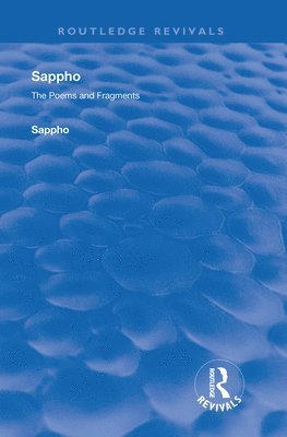 bokomslag Revival: Sappho - Poems and Fragments (1926)