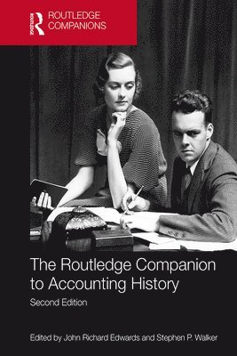 The Routledge Companion to Accounting History 1