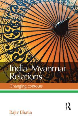 bokomslag India--Myanmar Relations