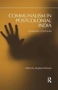 bokomslag Communalism in Postcolonial India