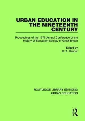D.A. Reeder - Urban Education in the 19th Century, Inbunden