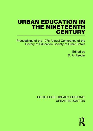 D.A. Reeder - Urban Education in the 19th Century, Häftad