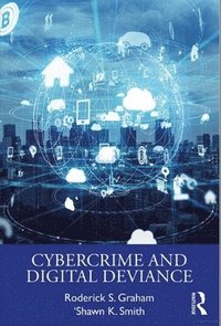 bokomslag Cybercrime and Digital Deviance