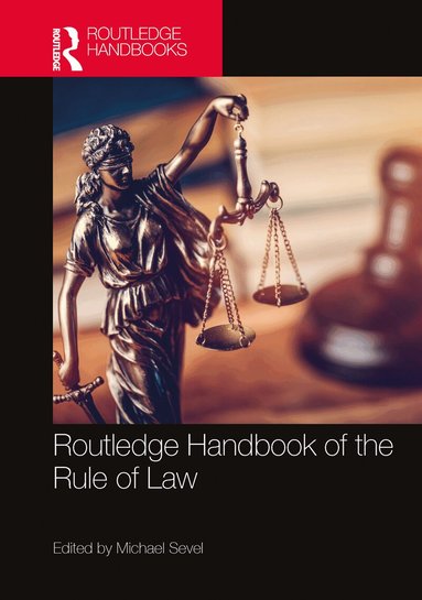Michael Sevel - Routledge Handbook of the Rule of Law, Inbunden