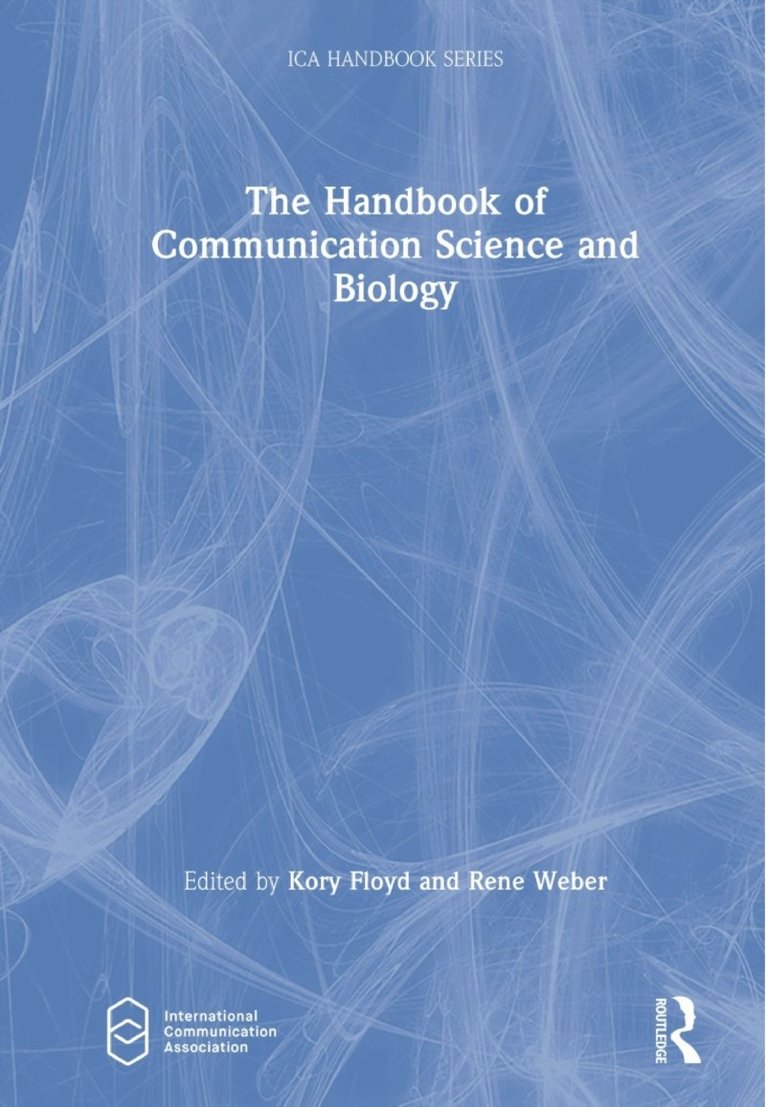 Handbook of Communication Science and Biology