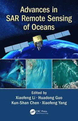 Advances in SAR Remote Sensing of Oceans 1
