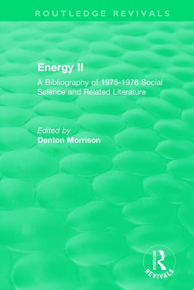 bokomslag Routledge Revivals: Energy II (1977)