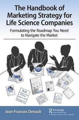 bokomslag The Handbook of Marketing Strategy for Life Science Companies