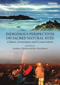 bokomslag Indigenous Perspectives on Sacred Natural Sites