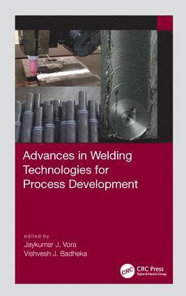 bokomslag Advances in Welding Technologies for Process Development