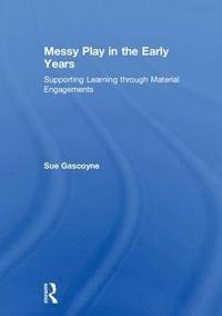 bokomslag Messy Play in the Early Years