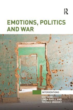 Linda Åhäll, Thomas Gregory - Emotions, Politics and War, Häftad
