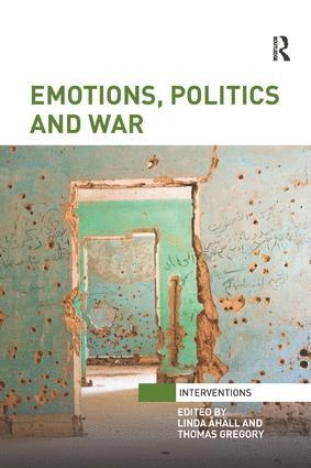 bokomslag Emotions, Politics and War