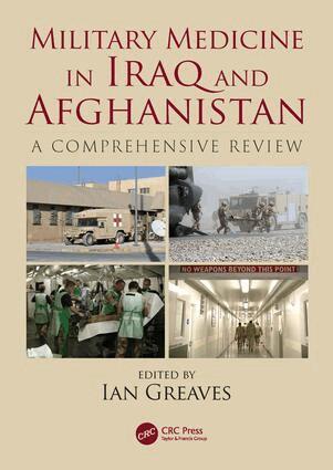 Ian Greaves - Military Medicine in Iraq and Afghanistan, Häftad