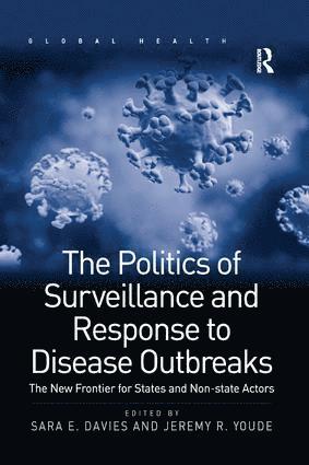 bokomslag Politics of Surveillance and Response to Disease Outbreaks