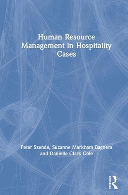 Human Resource Management in Hospitality Cases 1