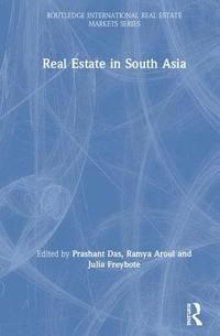 bokomslag Real Estate in South Asia