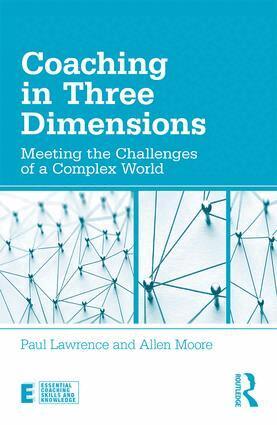 Paul Lawrence, Allen Moore - Coaching in Three Dimensions, Häftad