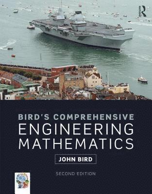 Bird's Comprehensive Engineering Mathematics