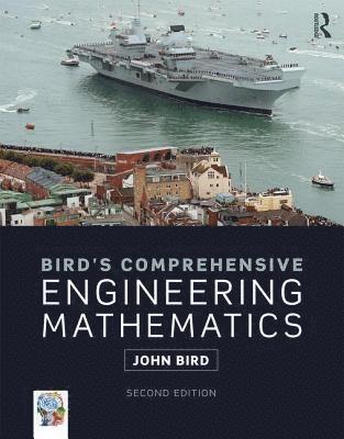 Bird's Comprehensive Engineering Mathematics 1