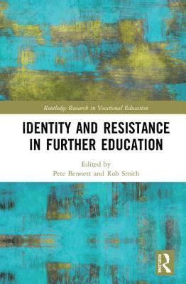 Identity and Resistance in Further Education 1